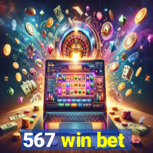 567 win bet